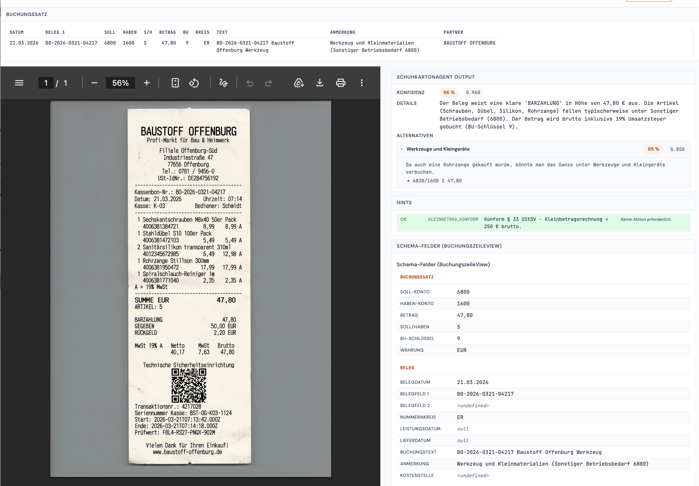 Detail-Ansicht: Bar-Kassenbeleg Baustoff Offenburg, Werkstattmaterial, 47,80 € Brutto. Buchungssatz 4980 → 1600 mit BU 9 (19 % VSt). Rechts der SchuhkartonAgent-Output mit 98 % Konfidenz, einer Alternative auf Konto 4830 (Werkzeug und Kleingeräte) bei 85 % Konfidenz und einem OK-Hinweis SIZE_RULE_KONFORM.